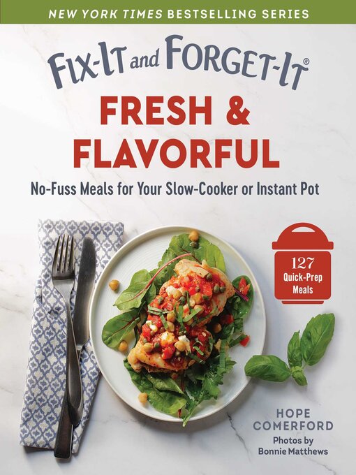 Title details for Fix-It and Forget-It Fresh & Flavorful by Hope Comerford - Wait list
